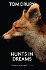 Hunts in Dreams - Tom Drury - 9780802194787