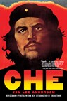 Che Guevara - Jon Lee Anderson - 9780802197252