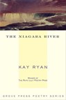 The Niagara River - Kay Ryan - 9780802197511