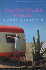 Sunset Over Chocolate Mountains - Susan Elderkin - 9780802198082