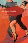 My Tender Matador - Pedro Lemebel - 9780802199485