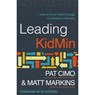 Leading Kidmin - CIMO,  Pat ; Markins, Matt - 9780802414649