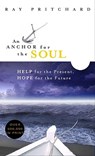 An Anchor For The Soul - Ray Pritchard - 9780802415363