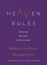 Wolgemuth, N: Heaven Rules - Nancy Demoss Wolgemuth - 9780802429520