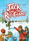 Jack and the Red Giant - Amanda Cleary Eastep - 9780802433374