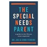 The Special Needs Parent - Joe Ferrini - 9780802437709