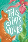 This Seat's Yours - Heather Elizabeth Holleman - 9780802440129