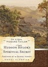 Hudson Taylor'S Spiritual Secret - Dr. And Mrs. Howard Taylor ; V - 9780802456588