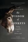 The Wisdom of Donkeys - Andy Merrifield - 9780802718723