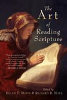 Art of Reading Scripture - Ellen F. Davis ; Richard B. Hays - 9780802812698
