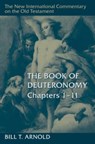 Book of Deuteronomy, Chapters 1-11 - Bill T Arnold - 9780802821706