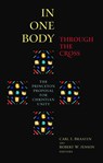 In One Body Through the Cross - Robert W. Jenson ; Carl E. Braaten - 9780802822987
