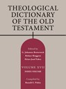 Theological Dictionary of the Old Testament, Volume XVII - Helmut Thielicke - 9780802823441