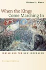 When the Kings Come Marching in - Richard J. Mouw - 9780802839961