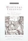 Medieval Exegesis - Henri De Lubac - 9780802841452