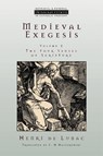 Medieval Exegesis - Henri De Lubac - 9780802841469