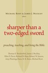 Sharper Than a Two-Edged Sword - Michael Root ; James J. Buckley - 9780802862716