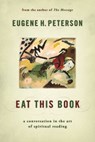 EAT THIS BOOK - Eugene H. Peterson - 9780802864901