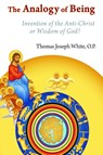 The Analogy of Being - Thomas Joseph White - 9780802865335