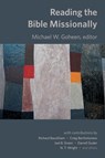 Reading the Bible Missionally - Michael W. Goheen - 9780802872258