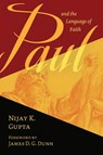 PAUL AND THE LANGUAGE OF FAITH - GUPTA NIJAY K - 9780802873439