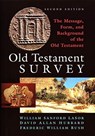 Old Testament Survey - David Allan Hubbard ; Frederic William Bush ; William Sanford Lasor - 9780802875549