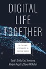 DIGITAL LIFE TOGETHER - SMITH DAVID I - 9780802877031