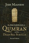 The Archaeology of Qumran and the Dead Sea Scrolls - Jodi Magness - 9780802879080