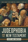 Judeophobia and the New Testament - Sarah E. Rollens ; Eric M. Vanden Eykel ; Meredith J. C. Warren - 9780802882882