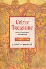 Celtic Treasure: Daily Scriptures and Prayer - J. Philip Newell - 9780802886453