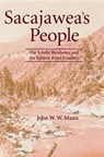 Sacajawea's People - John W. W. Mann - 9780803238190