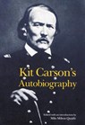 Kit Carson's Autobiography - Kit Carson - 9780803250314