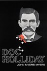 Doc Holliday - John Myers Myers - 9780803257818