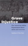 Grave Injustice - Kathleen S. Fine-Dare - 9780803269088