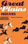 Great Plains Indians - David J. Wishart - 9780803269620