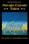 Navajo Coyote Tales - O. F. M. Haile - 9780803272224