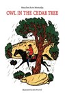Owl in the Cedar Tree - Natachee Scott Momaday - 9780803281844