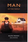 Man of the Family - Ralph Moody - 9780803281950
