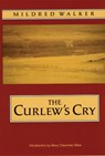 The Curlew's Cry - Mildred Walker - 9780803297579