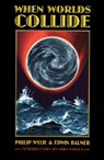 When Worlds Collide - Philip Wylie ; Edwin Balmer - 9780803298149
