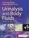 Urinalysis and Body Fluids - Susan King Strasinger ; Marjorie Schaub Di Lorenzo - 9780803675827