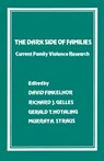 The Dark Side of Families - David Finkelhor ; Richard J. Gelles ; Gerald T. Hotaling ; Murray A. Straus - 9780803919358
