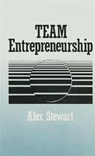 Team Entrepreneurship - Alex Stewart - 9780803934931