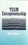 Team Entrepreneurship - Alex Stewart - 9780803934948