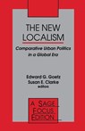 The New Localism - Edward G. Goetz ; Susan E. Clarke - 9780803949225