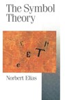 The Symbol Theory - Norbert Elias - 9780803984196