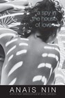 A Spy in the House of Love - Anais Nin - 9780804011488
