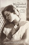 The Wounded Woman - Linda Schierse Leonard - 9780804011587