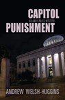 Capitol Punishment - Andrew Welsh-Huggins - 9780804011792
