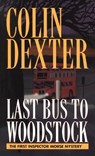 Last Bus to Woodstock - Colin Dexter - 9780804114905
